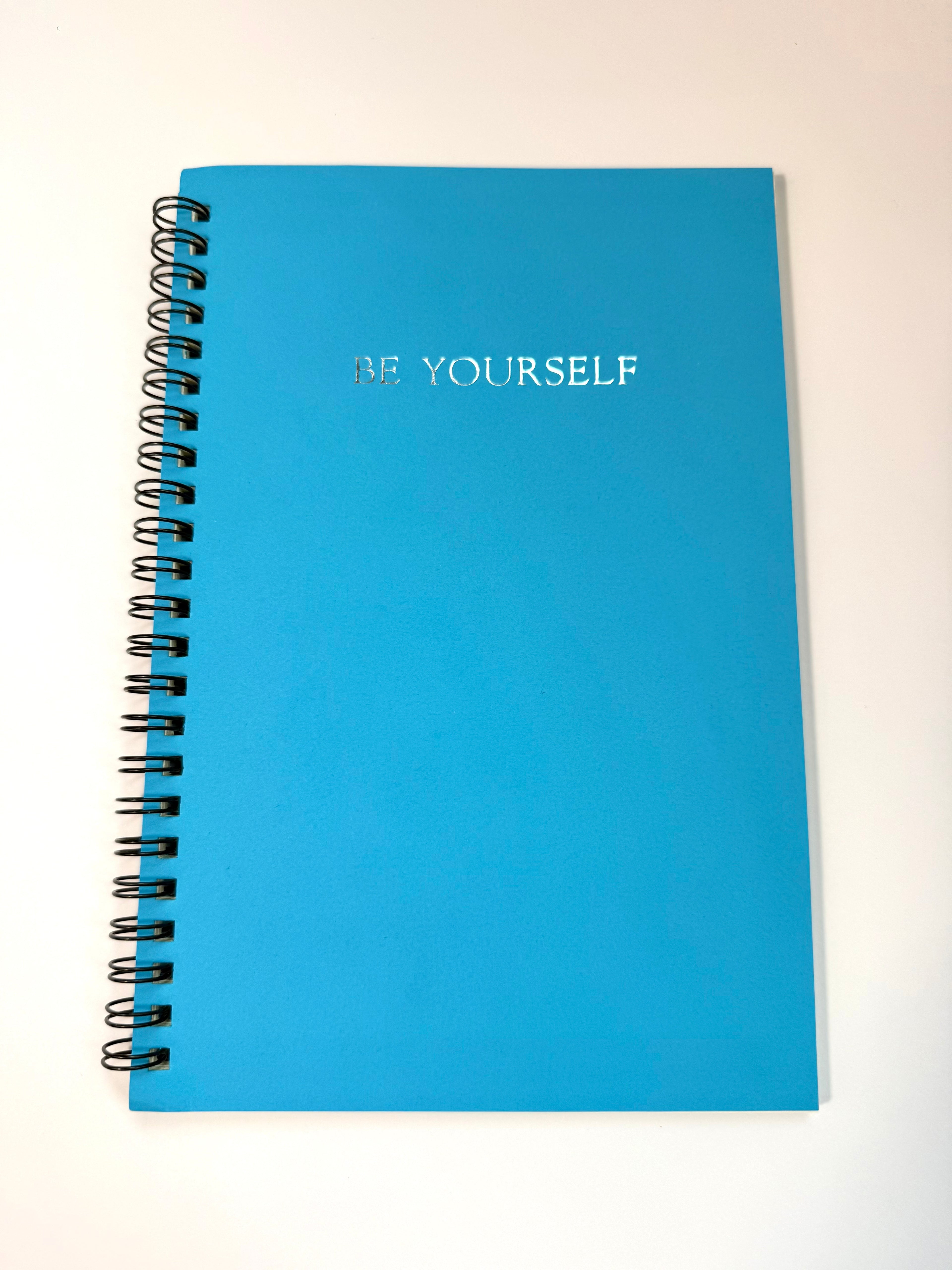 Be Yourself Spiral Notebooks